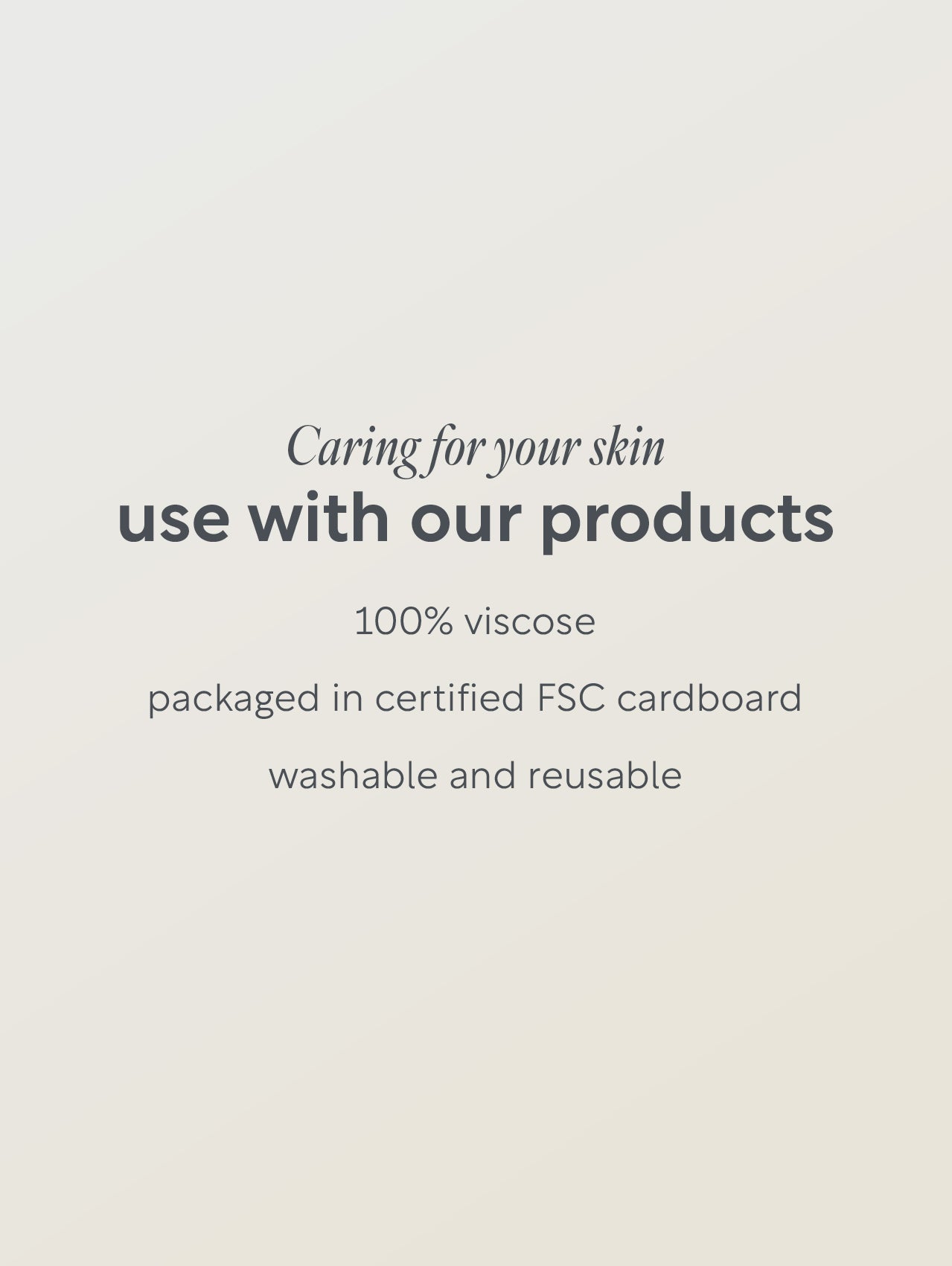 Text on a light gray background about using products with skin care benefits.
